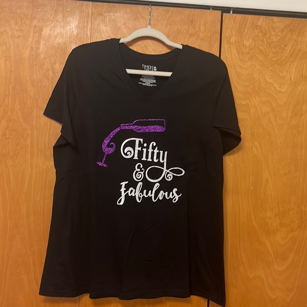 50 and Fabulous T-shirt